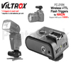 Wireless TTL Flash Triggers for NIKON - High Speed - Viltrox FC-210N